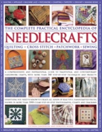 Complete Practical Encyclopedia of Needlecrafts