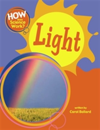 How Does Science Work?: Light