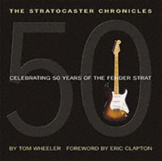 The Stratocaster Chronicles