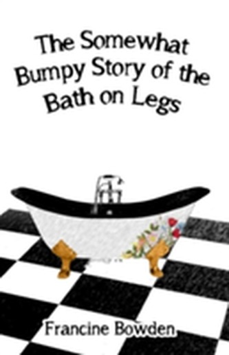 The Somewhat Bumpy Story of the Bath on Legs
