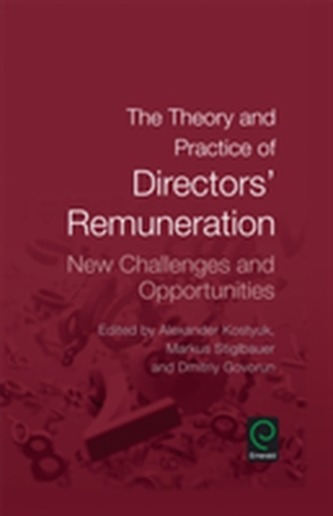 The Theory and Practice of Directors' Remuneration