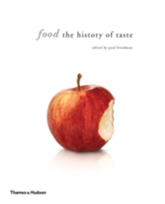 Food: The History of Taste