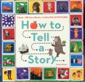 How To Tell A Story