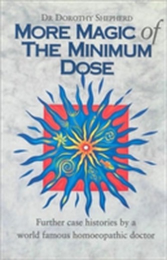 More Magic Of The Minimum Dose More Magic Of The Minimum Dose