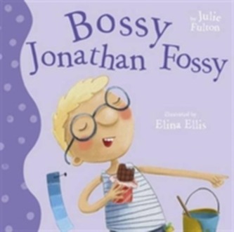 Bossy Jonathan Fossy