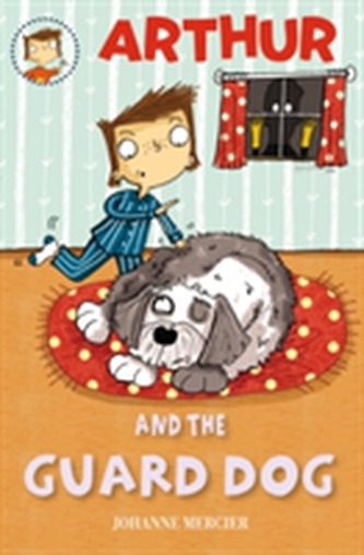 Arthur and the Guard Dog