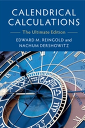 Calendrical Calculations Calendrical Calculations