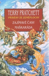 Zajímavé časy + Maškaráda