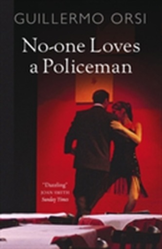 No-One Loves a Policeman No-One Loves a Policeman