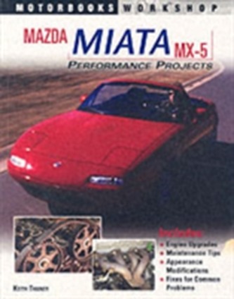 Mazda Miata Mx-5 Performance Projects