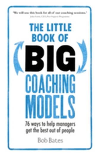 The Little Book of Big Coaching Models