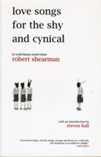 Love Songs for the Shy and Cynical