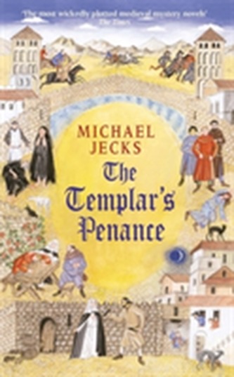 The Templar's Penance (Knights Templar Mysteries 15)