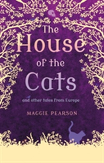 The House of the Cats The House of the Cats