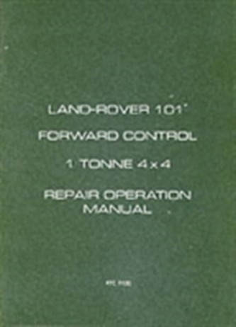 Land Rover Military 101 1 Tonne Workshop Manual