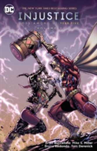 Injustice Gods Among Us Year Five Vol. 2