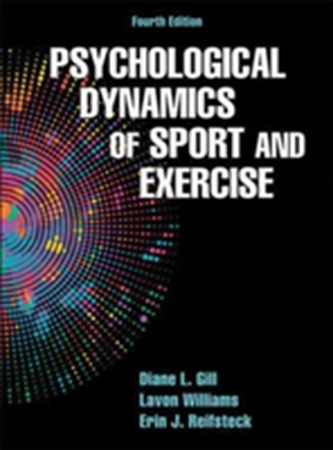 Psychological Dynamics of Sport and Exercise Psychological Dynamics of Sport and Exercise