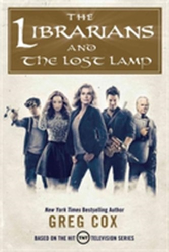 The Librarians and The Lost Lamp The Librarians and The Lost Lamp