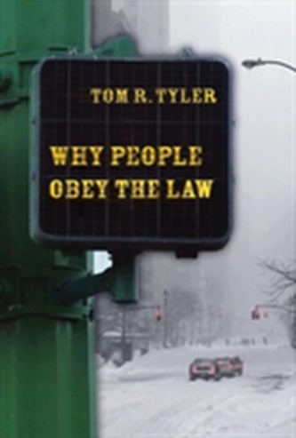 Why People Obey the Law Why People Obey the Law