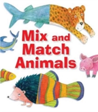 Mix and Match Animals Mix and Match Animals