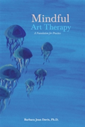Mindful Art Therapy Mindful Art Therapy