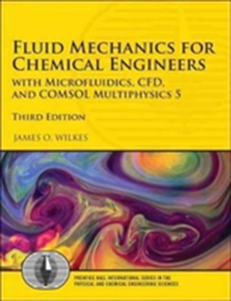 Fluid Mechanics for Chemical Engineers