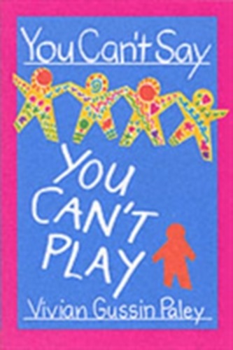 You Can't Say You Can't Play