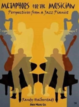 Metaphors for the Musician (All Instruments)