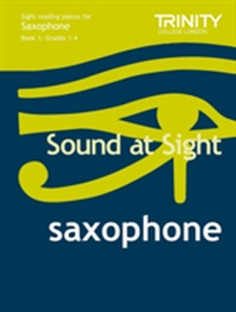 Sound at Sight Saxophone Book 1: Grades 1-4