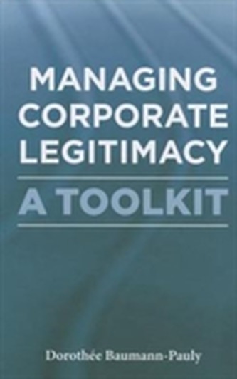 Managing Corporate Legitimacy
