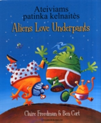 Aliens Love Underpants in Lithuanian & English