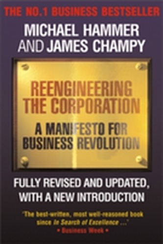Reengineering the Corporation