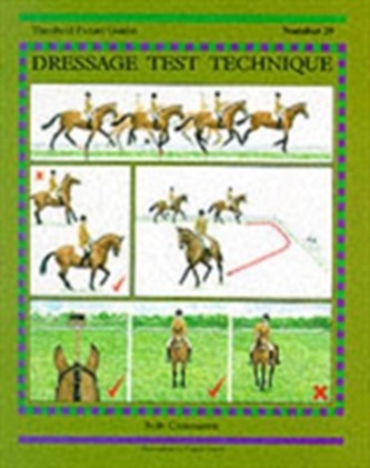 Dressage Test Technique Dressage Test Technique