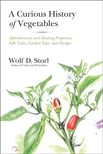 The Curious History Of Vegetables