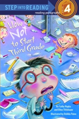 How Not To Start Third Grade