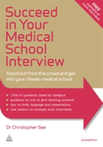 Succeed in Your Medical School Interview