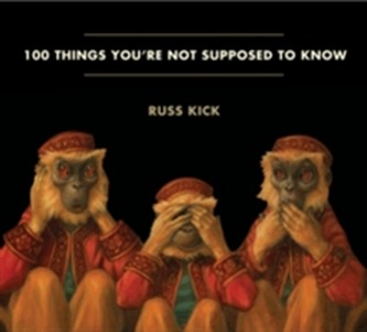 100 Things You'Re Not Supposed to Know