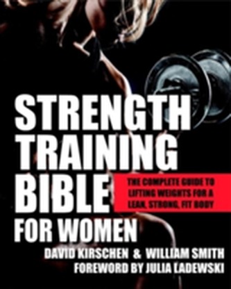 Strength Training Bible For Women