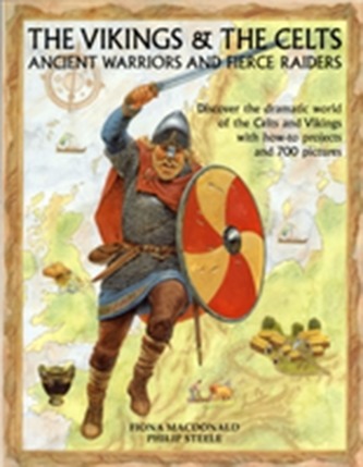 Vikings and the Celts Vikings and the Celts