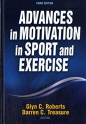 Advances in Motivation in Sport and Exercise