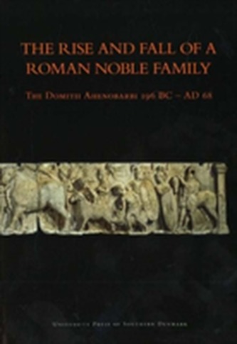 Rise and Fall of a Roman Noble Family