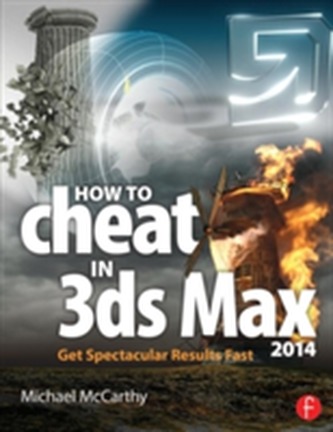 How to Cheat in 3ds Max 2014