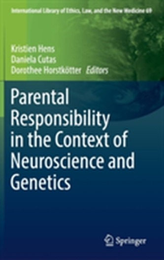 Parental Responsibility in the Context of Neuroscience and Genetics