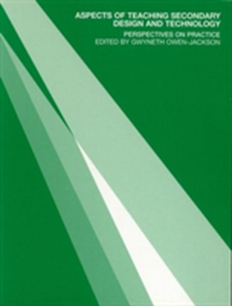 Aspects of Teaching Secondary Design and Technology