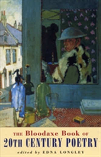 Bloodaxe Book of 20th Century Poetry