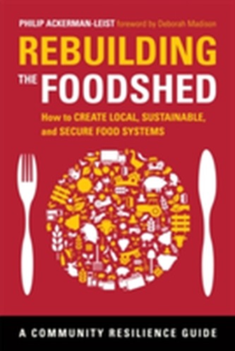 Rebuilding the Foodshed