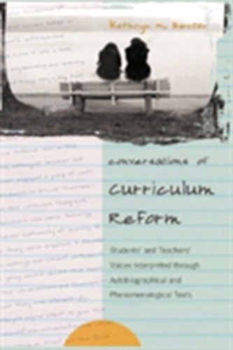 Conversations of Curriculum Reform