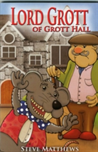 Lord Grott of Grott Hall