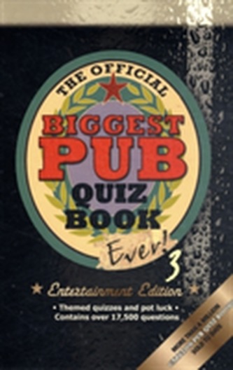 The Biggest Pub Quiz Book Ever! 3