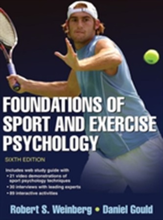 Foundations of Sport and Exercise Psychology